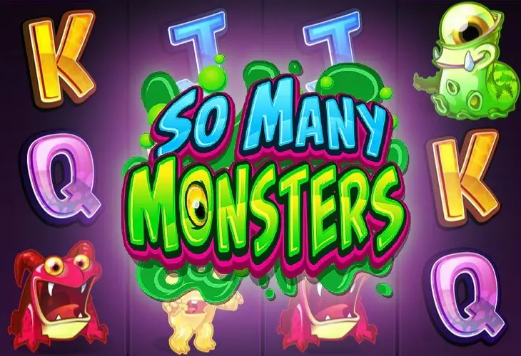 So Many Monsters